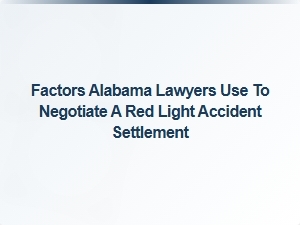 How Lawyers Value Alabama Red Light Accident Settlements