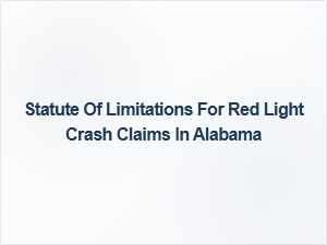 Red Light Crash Claims in Alabama